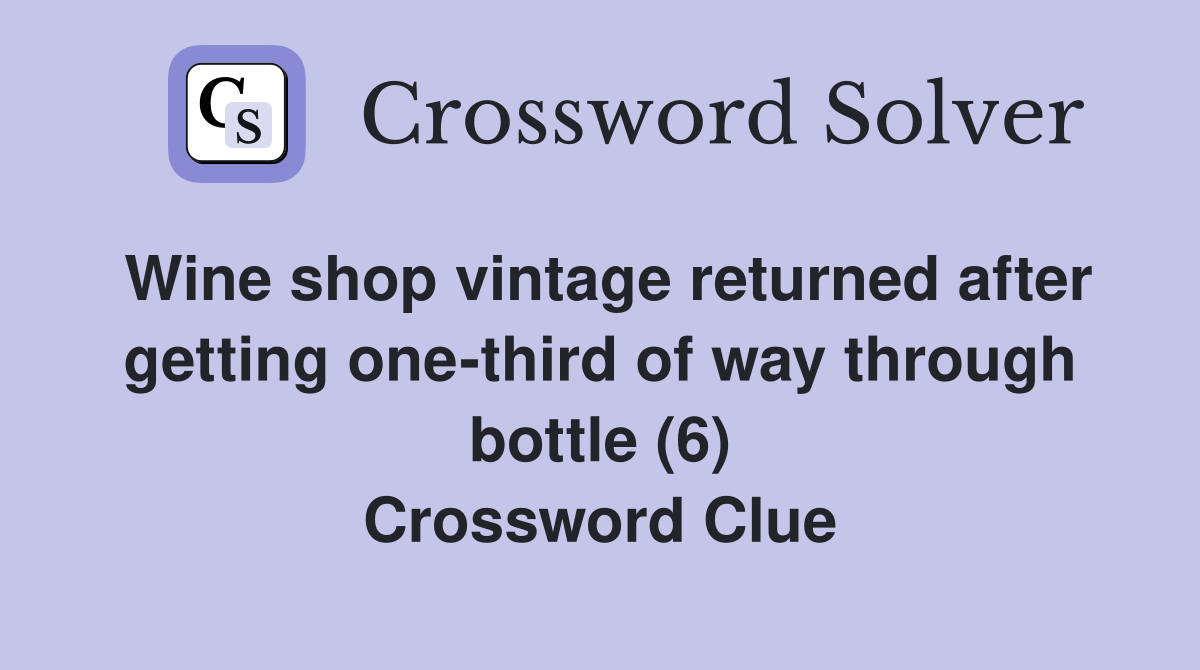 Wine shop vintage returned after getting of way through